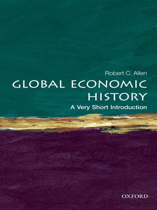 Title details for Global Economic History by Robert C. Allen - Available